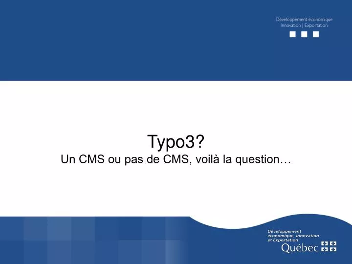 typo3 un cms ou pas de cms voil la question