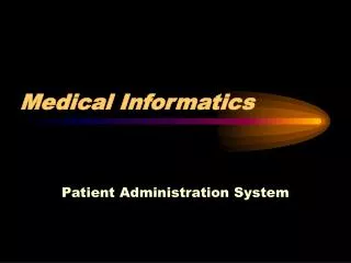 Medical Informatics