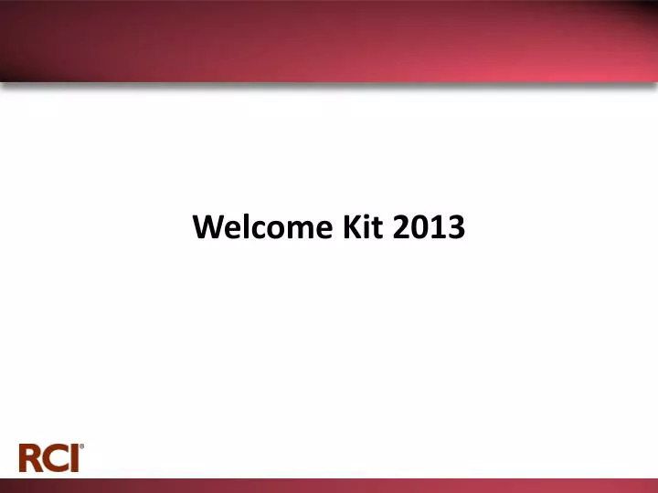 welcome kit 2013