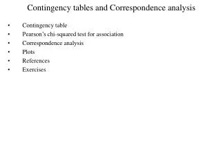 Contingency tables and Correspondence analysis