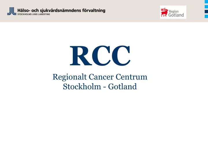 rcc regionalt cancer centrum stockholm gotland