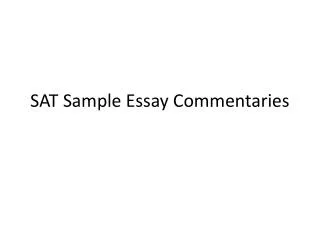 SAT Sample Essay Commentaries