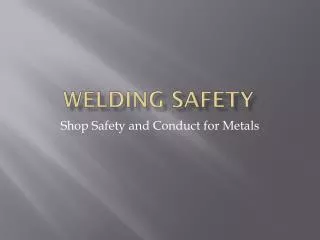 Welding safety