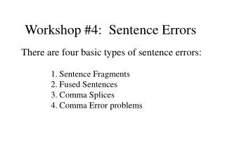 Workshop #4: Sentence Errors