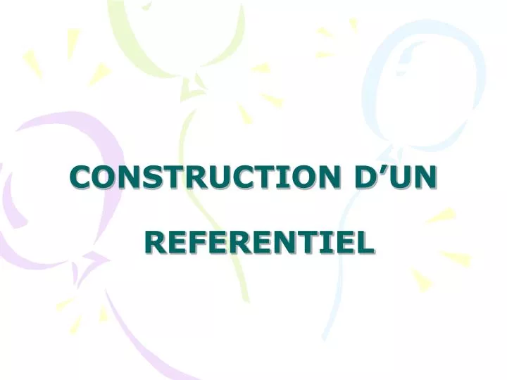 construction d un referentiel