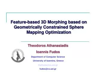 Feature-based 3D Morphing based on Geometrically Constrained Sphere Mapping Optimization