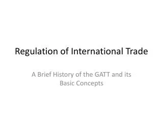 Regulation of International Trade