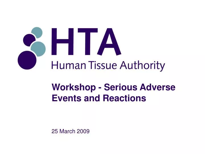 workshop serious adverse events and reactions