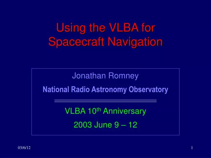 using the vlba for spacecraft navigation