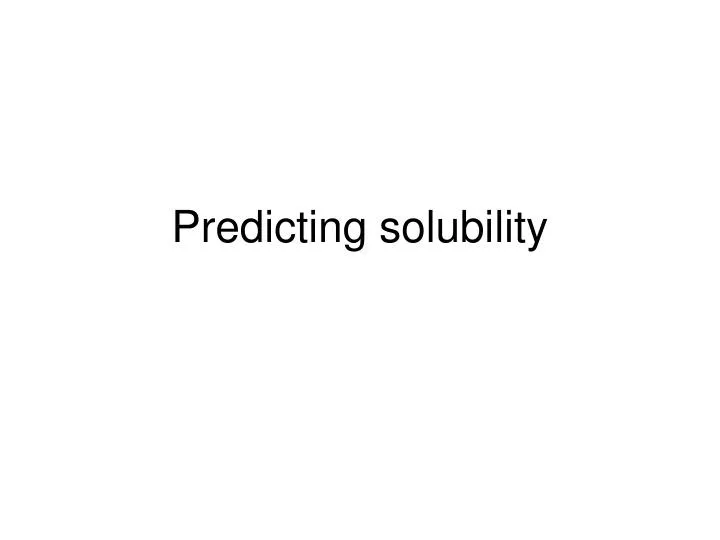 predicting solubility