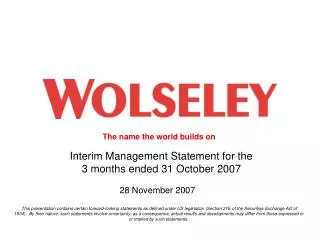 Interim Management Statement for the 3 months ended 31 October 2007
