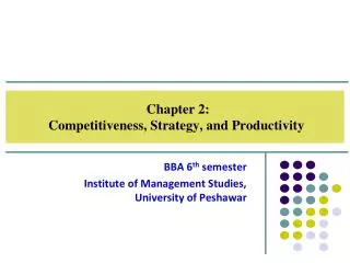 Chapter 2: Competitiveness, Strategy, and Productivity