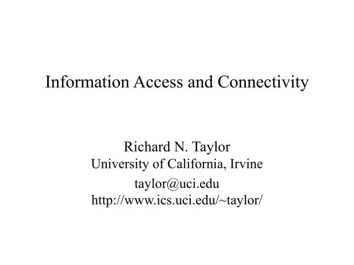 information access and connectivity