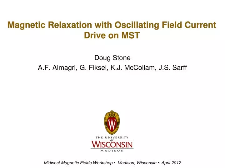 magnetic relaxation with oscillating field current drive on mst