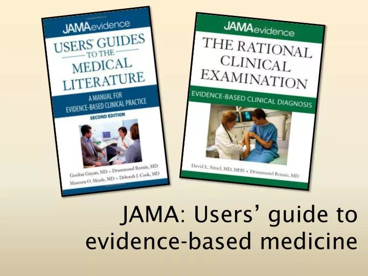jama users guide to evidence based medicine