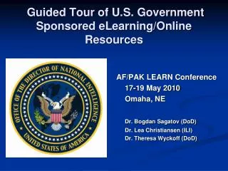 Guided Tour of U.S. Government Sponsored eLearning/Online Resources