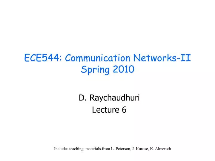 ece544 communication networks ii spring 2010