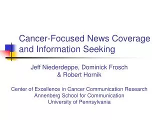 Cancer-Focused News Coverage and Information Seeking