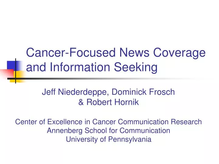 cancer focused news coverage and information seeking