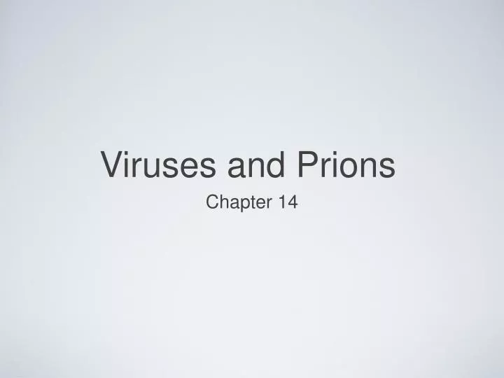 viruses and prions