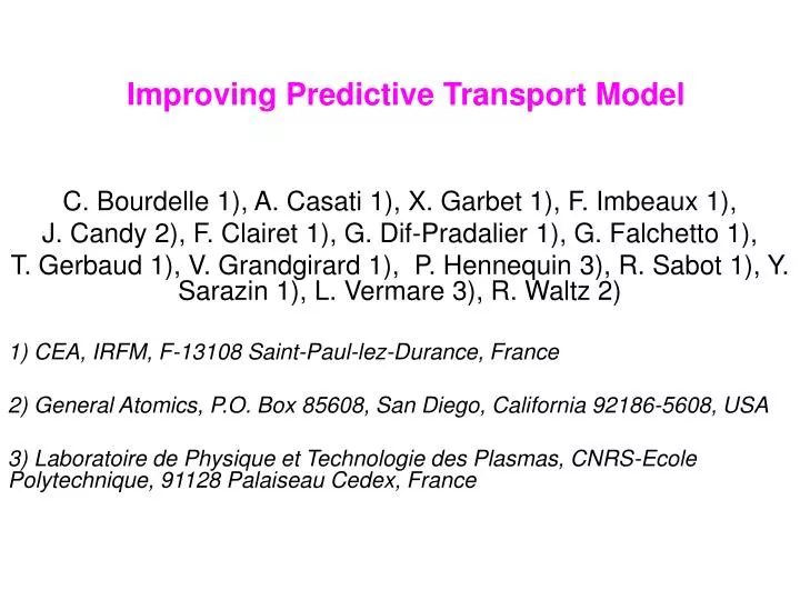 improving predictive transport model