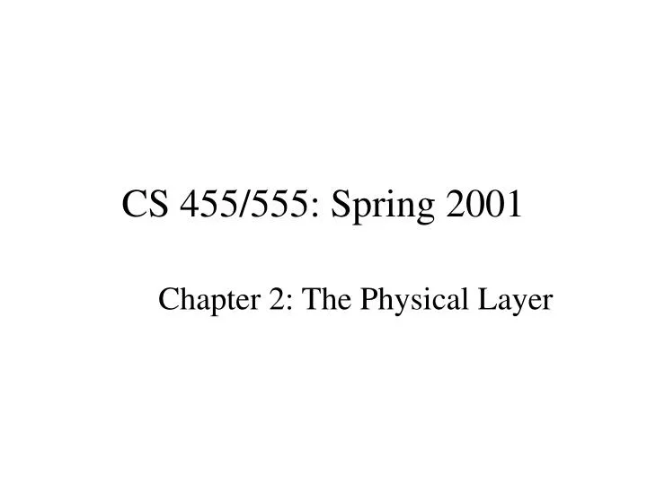 cs 455 555 spring 2001