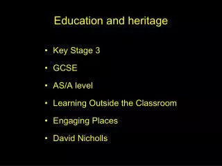 Education and heritage