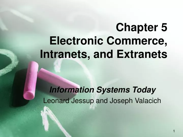 chapter 5 electronic commerce intranets and extranets