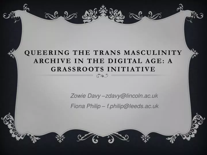 queering the trans masculinity archive in the digital age a grassroots initiative