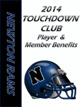 2014 TOUCHDOWN CLUB Player &amp; Member Benefits