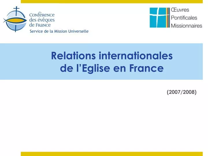 relations internationales de l eglise en france