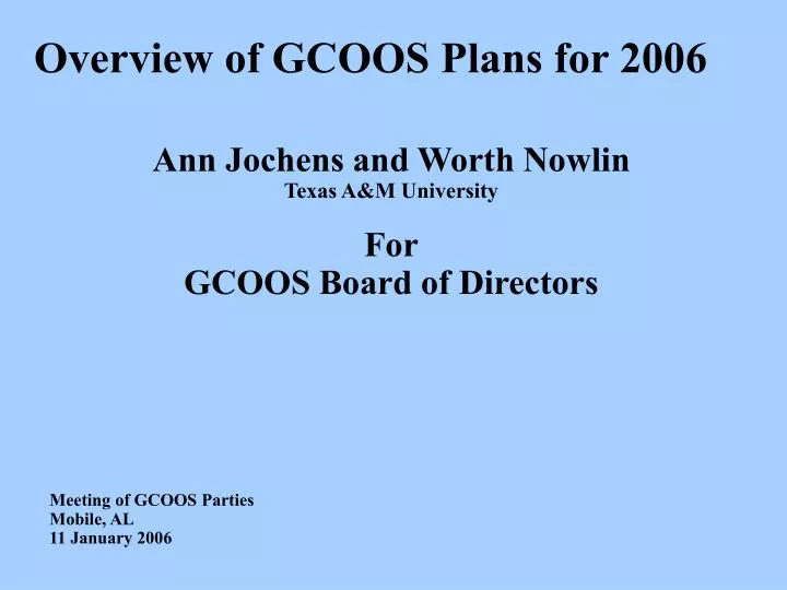 overview of gcoos plans for 2006