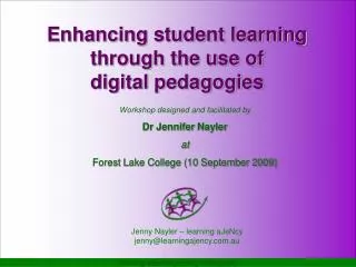 Enhancing student learning through the use of digital pedagogies