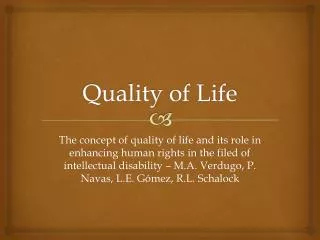 quality of life