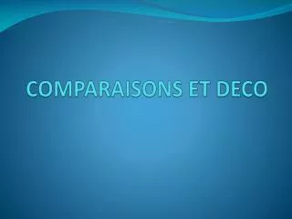 comparaisons et deco