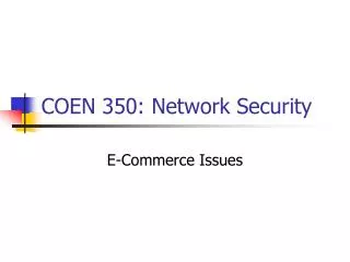 COEN 350: Network Security