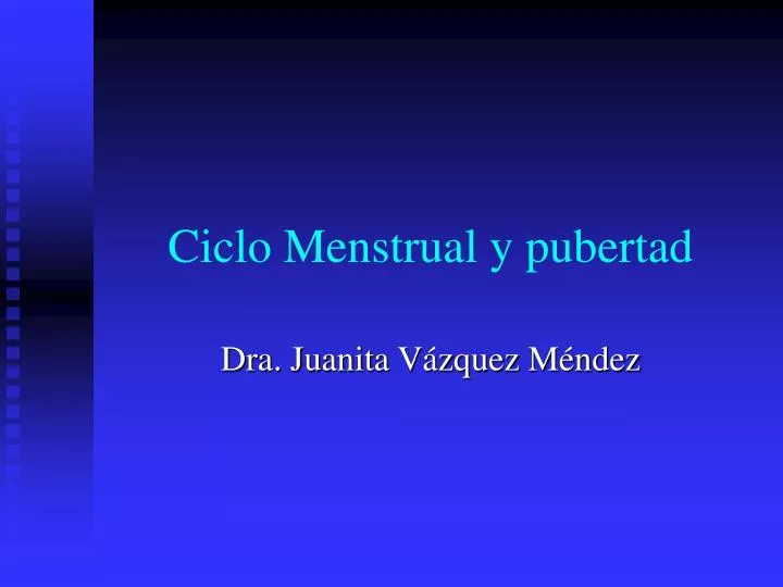 ciclo menstrual y pubertad