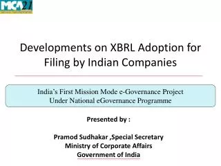 Developments on XBRL Adoption for Filing by Indian Companies