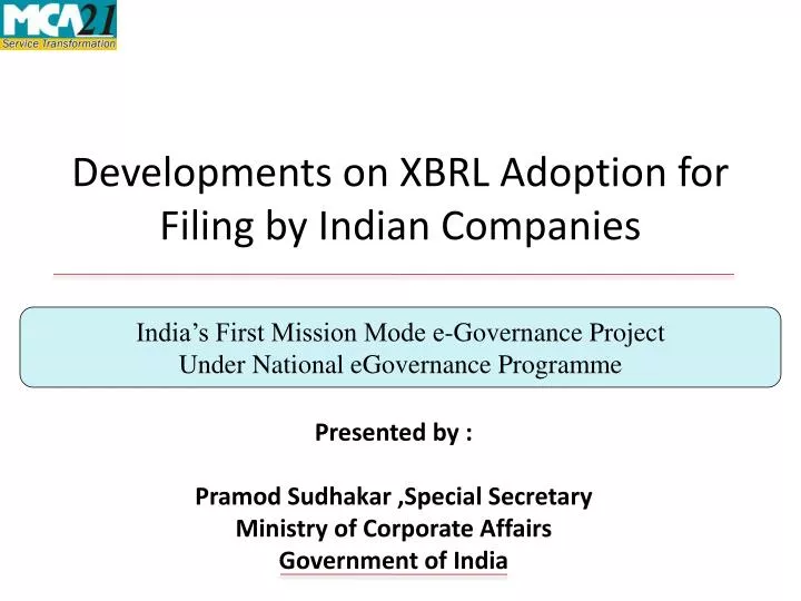developments on xbrl adoption for filing by indian companies