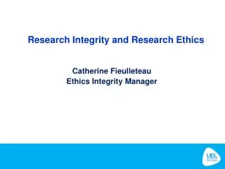 Research Integrity and Research Ethics