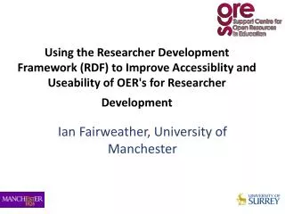 Ian Fairweather, University of Manchester
