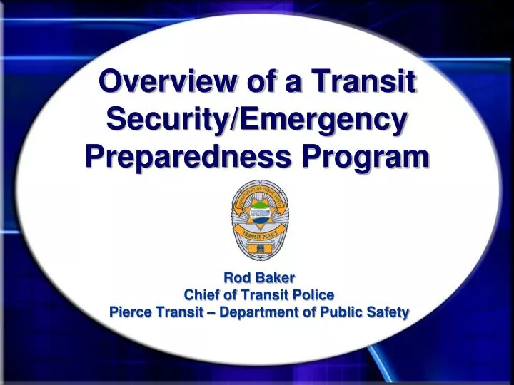 overview of a transit security emergency preparedness program