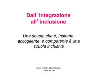 dall integrazione all inclusione