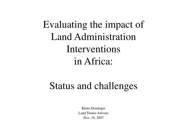 evaluating the impact of land administration interventions in africa status and challenges