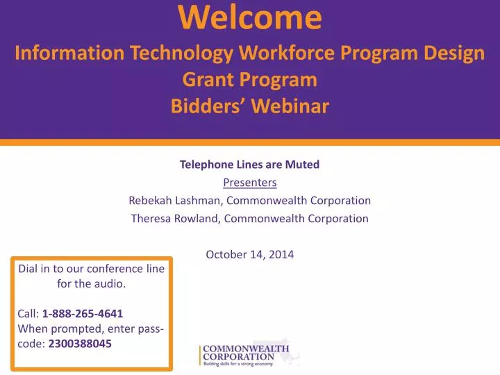 welcome information technology workforce program design grant program bidders webinar