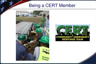 Being a CERT Member