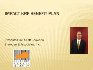 IMPACT KRF Benefit Plan