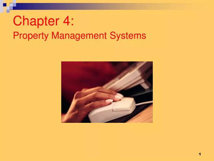 chapter 4 property management systems