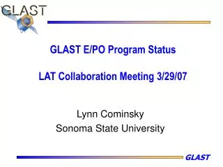 GLAST E/PO Program Status LAT Collaboration Meeting 3/29/07