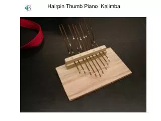Hairpin Thumb Piano Kalimba